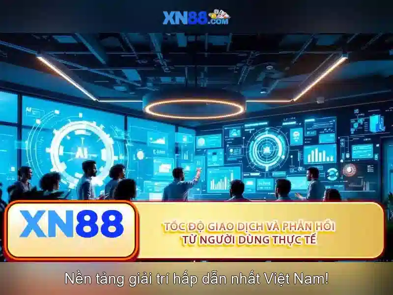 Khám phá các tính năng nổi bật của xn88